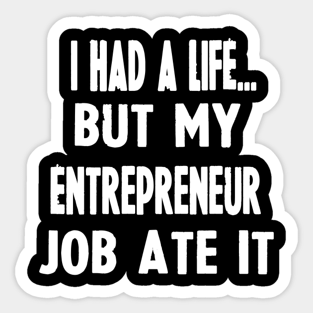 Funny Gifts For Entrepreneurs Sticker by divawaddle